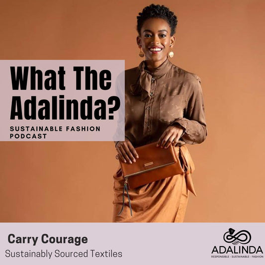What The Adalinda? sustainable fashion podcast
