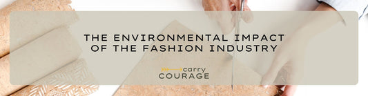 The Environmental Impact of the Fashion Industry