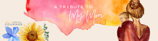 A Tribute to My Mom