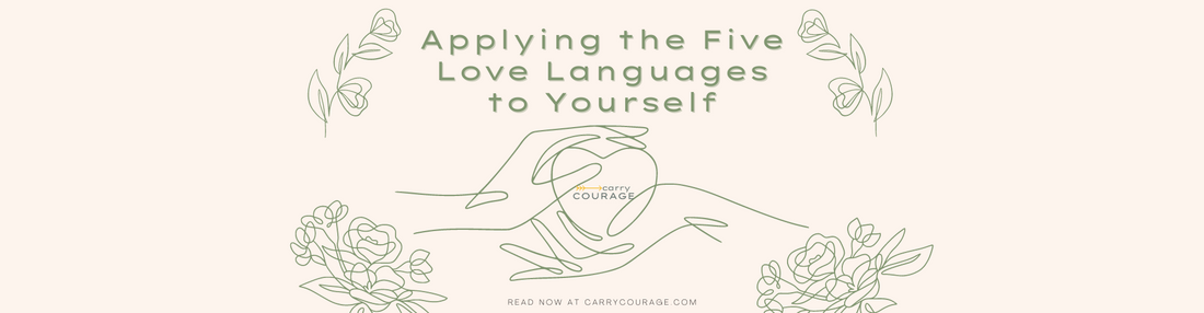 Applying The Five Love Languages To Yourself