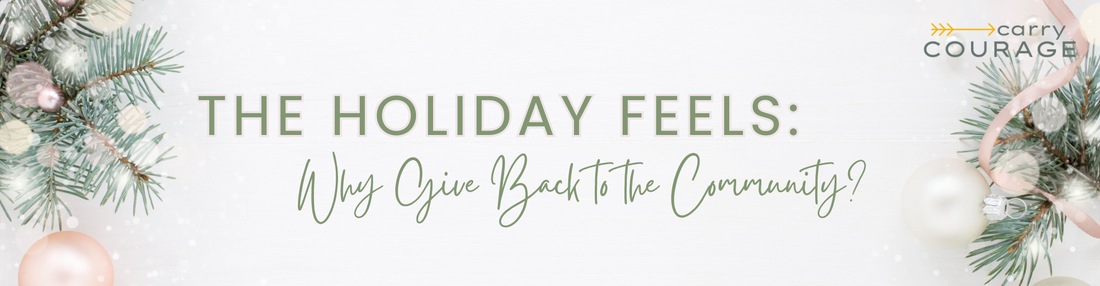 The Holiday Feels: Why Give Back to the Community?